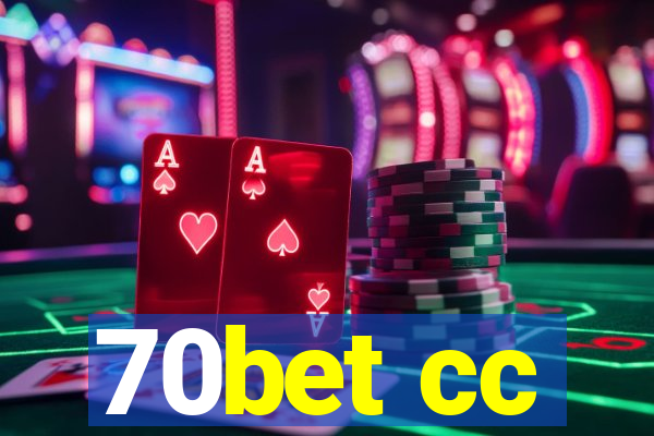 70bet cc